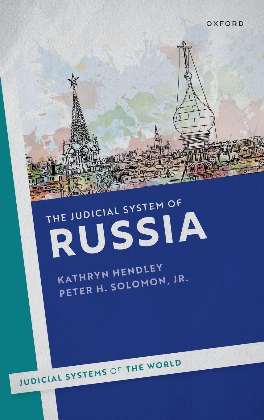 Judicial System of Russia (Judicial Systems of the World)