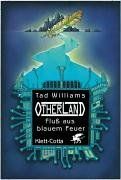 Otherland Bd.2: Fluss aus blauem Feuer