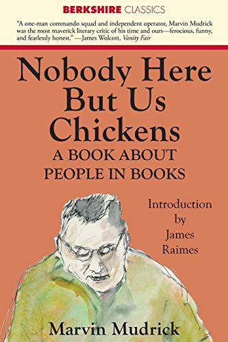 Nobody Here But Us Chickens (Berkshire Classics)