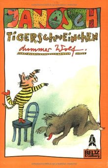 Tigerschweinchen dummer Wolf (Gulliver)