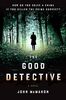 The Good Detective (A P.T. Marsh Novel, Band 1)