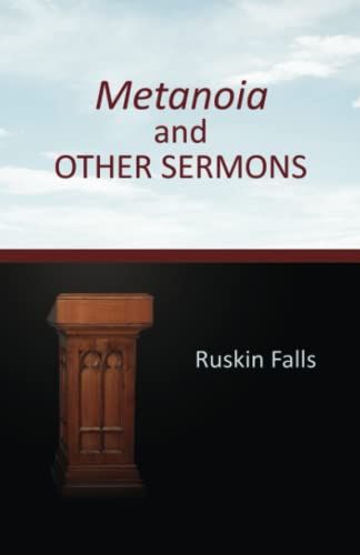 Metanoia and OTHER SERMONS