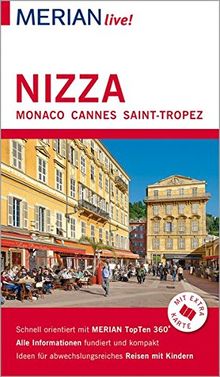 MERIAN live! Reiseführer Nizza Monaco Cannes Saint-Tropez: Mit Extra-Karte zum Herausnehmen