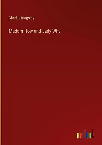 Madam How and Lady Why