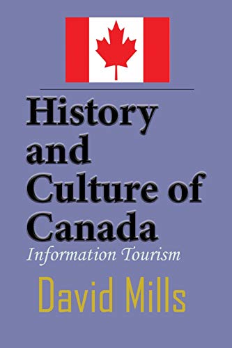 History and Culture of Canada: Information Tourism