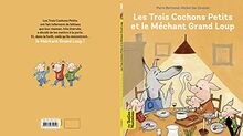 Les trois cochons petits et le méchant grand loup