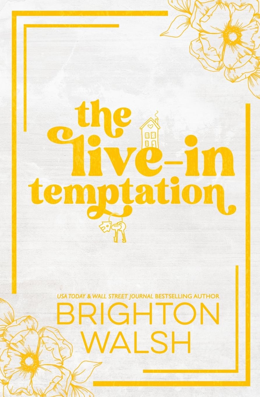 The Live-In Temptation Special Edition: Special Edition Discreet Cover (Steele Brothers of Starlight Cove)