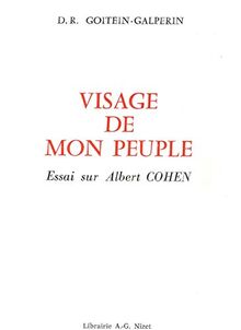 Visage de mon peuple : Essai sur Albert Cohen