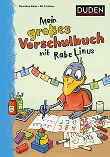 Mein großes Vorschulbuch mit Rabe Linus (Einfach lernen mit Rabe Linus)