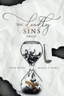 The Deadly Sins: Greed