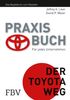 Der Toyota Weg Praxisbuch