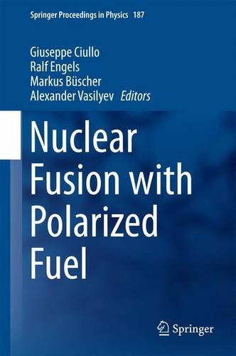 Nuclear Fusion with Polarized Fuel (Springer Proceedings in Physics)