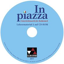 In piazza B / Unterrichtswerk für Italienisch in zwei Bänden (Sekundarstufe II): In piazza B / In piazza A/B LM 2: Unterrichtswerk für Italienisch in ... II) / Zu den Lektionen 9-15. CD-ROM