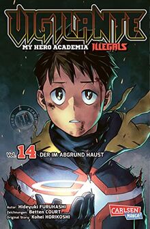 Vigilante - My Hero Academia Illegals 14: Helden am Rande der Legalität – cooler Spin-off des Bestsellers My Hero Academia (14)