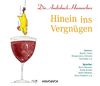 Hinein ins Vergnügen - Die Audiobuch-Humorbox (3 Audio-CDs mit 207 Min.)