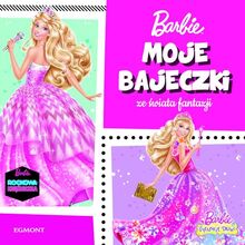 Maje bajeczki ze Ĺ wiata fantazji Barbie [KSIĄĹťKA]