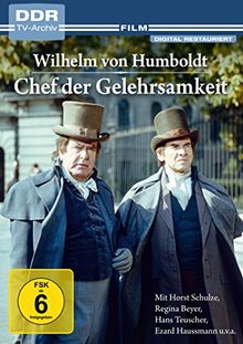Chef der Gelehrsamkeit - Wilhelm von Humboldt (DDR TV-Archiv)