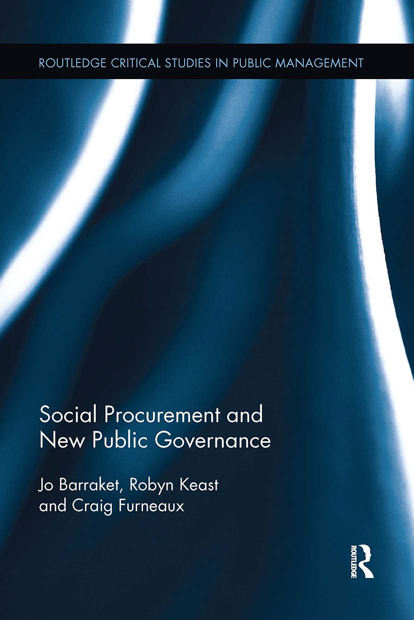 Social Procurement and New Public Governance (Routledge Critical Studies in Public Management)