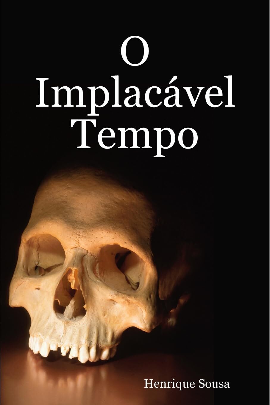 O Implacável Tempo