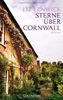 Sterne über Cornwall: Roman
