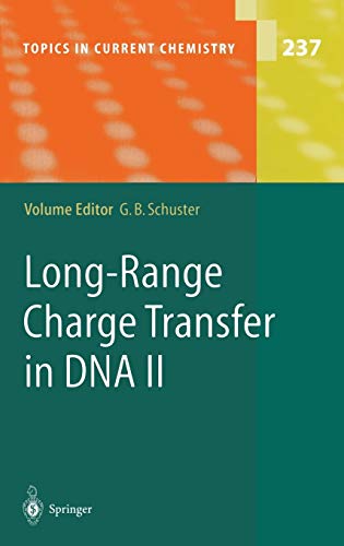 Long-Range Charge Transfer in DNA II (Topics in Current Chemistry, 237, Band 237)