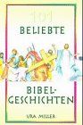 101 beliebte Bibelgeschichten