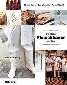 Die letzten Fleischhauer von Wien