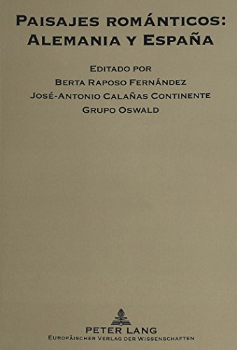 Paisajes románticos: Alemania y España