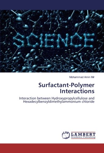 Surfactant-Polymer Interactions: Interaction between Hydroxypropylcellulose and Hexadecylbenzyldimethylammonium chloride
