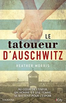 couverture livre Le tatoueur d'Auschwitz d’Heather Morris