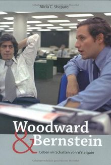 Woodward und Bernstein: Leben im Schatten von Watergate