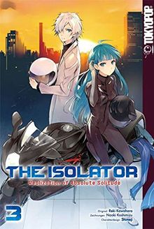 The Isolator - Realization of Absolute Solitude 03