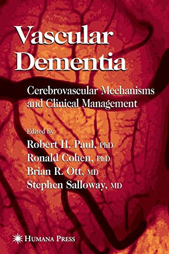 Vascular Dementia: Cerebrovascular Mechanisms and Clinical Management (Current Clinical Neurology)