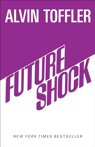 Alvin Toffler Future Shock