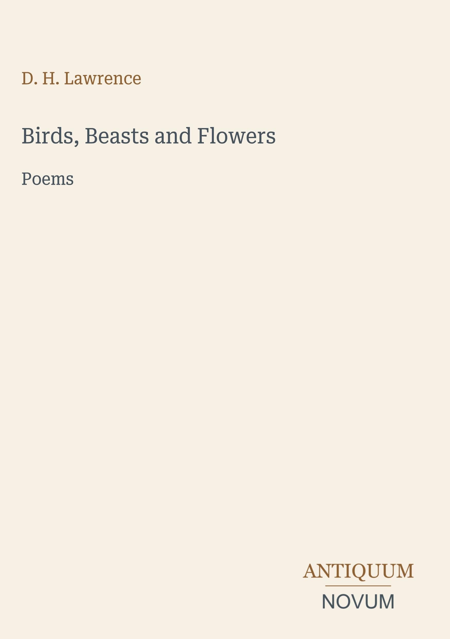 Birds, Beasts and Flowers
