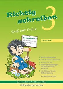 Richtig schreiben - Spaß mit Trolli 3: Druckschrift