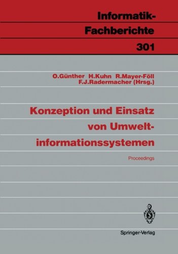 Konzeption und Einsatz von Umweltinformationssystemen: Proceedings (Informatik-Fachberichte) (German Edition)