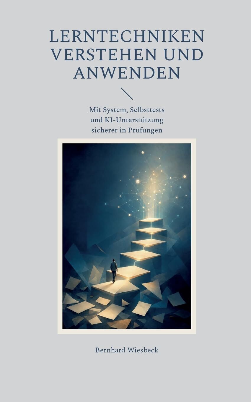 Lerntechniken verstehen und anwenden