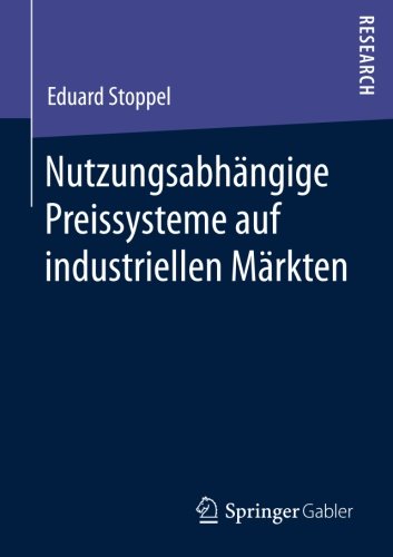 Nutzungsabhängige Preissysteme auf industriellen Märkten