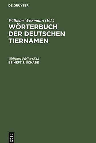 Wörterbuch der Deutschen Tiernamen, Beiheft 2, Schabe