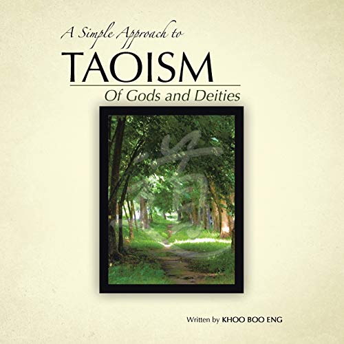 A Simple Approach To Taoism: Of Gods and Deities