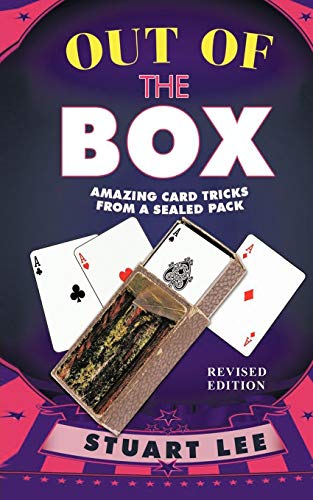 Out Of The Box: Amazing Card Tricks From A Sealed Pack