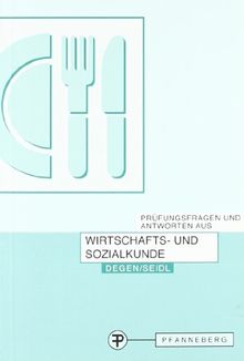 Prüfungsfragen und Antworten aus Wirtschafts- und Sozialkunde