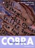 Cobra. Les Oeuvres collectives (1948-1995)