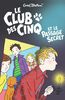 Le Club des Cinq, Tome 2 : Le Club des Cinq et le passage secret