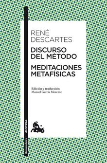 DISCURSO DEL METODO / MEDITACIONES METAFISICAS(9788467034639): Edición y traducción de Manuel García Morente (Clásica)