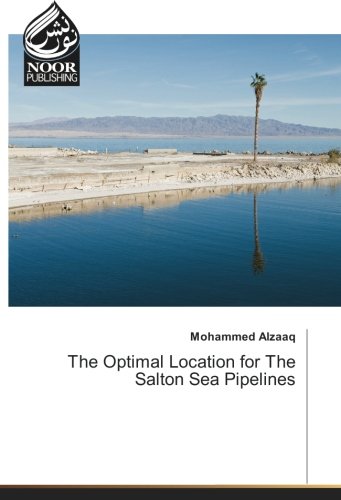The Optimal Location for The Salton Sea Pipelines