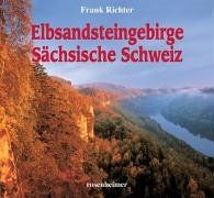 Bildband Elbsandsteingebirge / Sächsische Schweiz