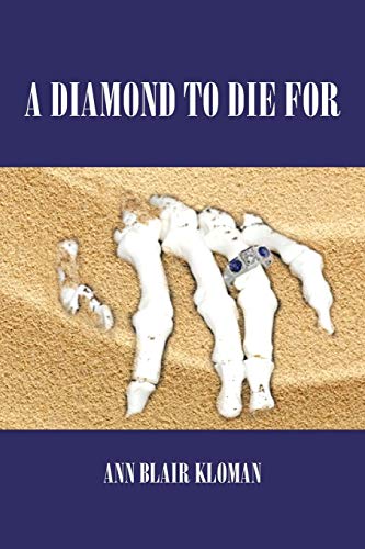 A Diamond To Die For