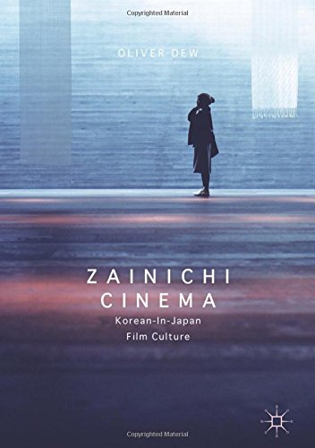 Zainichi Cinema: Korean-in-Japan Film Culture